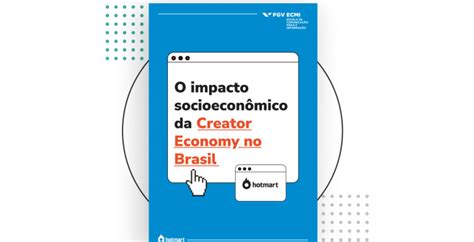 creator economy brasil|Creator Economy: Estudo sobre este mercado engloba .